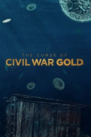 Regarder The Curse of Civil War Gold  - Saison 1 en streaming complet