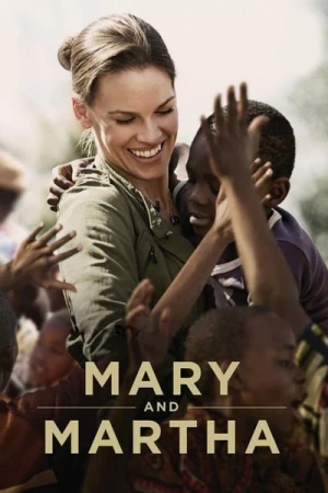 Regarder Mary & Martha : Deux mères courage en streaming complet