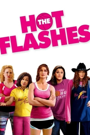 Regarder The Hot Flashes en streaming complet