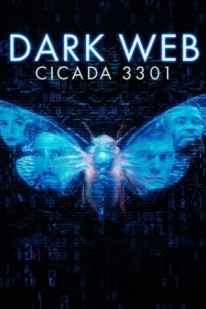  Dark Web: Cicada 3301 affiche 