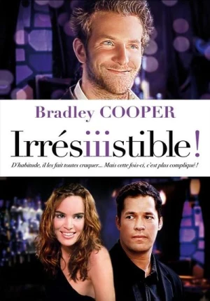 Regarder Irrésistible en streaming complet