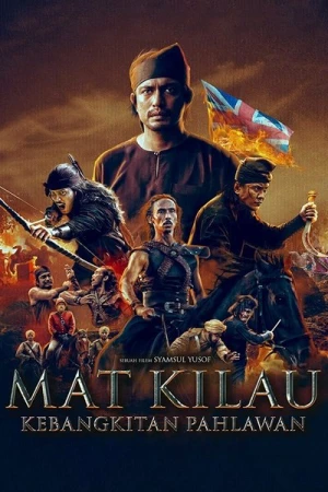  Mat Kilau: Kebangkitan Pahlawan affiche 
