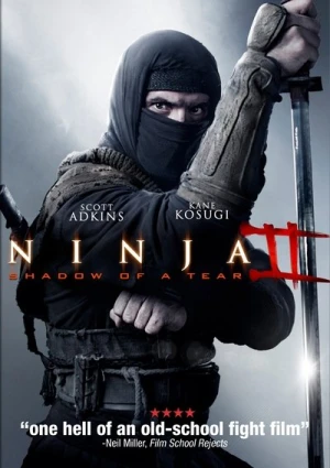 Regarder Ninja 2 : Shadow of a Tear en streaming complet