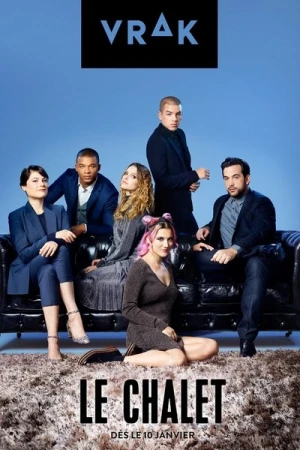 Regarder Le Chalet - Saison 3 en streaming complet