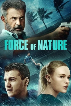  Force of Nature affiche 