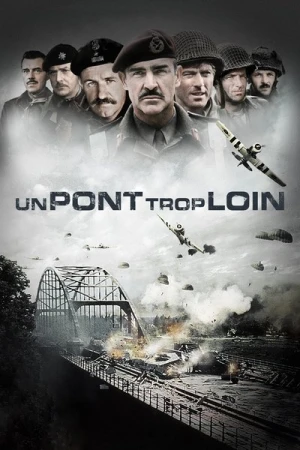 Regarder Un pont trop loin en streaming complet