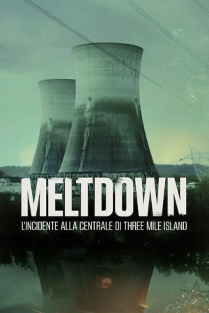 Regarder Panique à la Centrale : Three Mile Island - Saison 1 en streaming complet