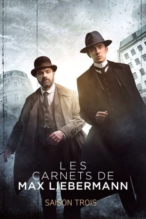 Les Carnets de Max Liebermann - Saison 3