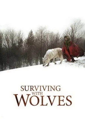 Regarder Survivre avec les loups en streaming complet