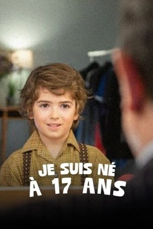 Regarder Je suis né à 17 ans en streaming complet
