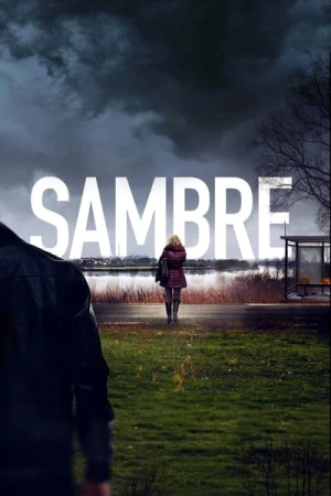  Sambre - Saison 1 affiche 