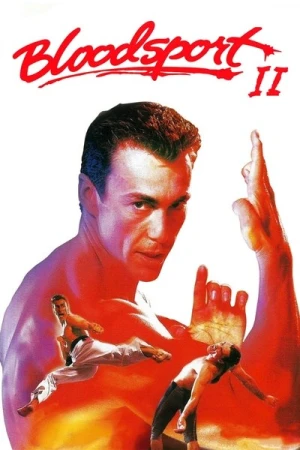 Regarder Bloodsport 2 en streaming complet