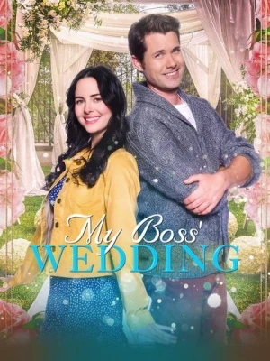 Regarder Le mariage de ma boss en streaming complet