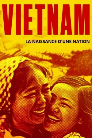  Vietnam, la naissance d’une nation - Saison 1 affiche 