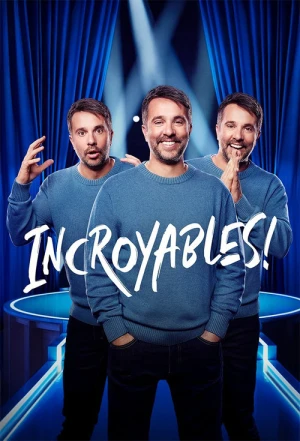 Regarder Incroyables! - Saison 1 en streaming complet