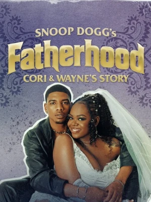 Regarder Snoop Dogg's Fatherhood: Cori and Wayne's Story - Saison 1 en streaming complet